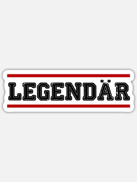 Legendär - Sticker Größe S (10 x 10 cm) - Mattweiß