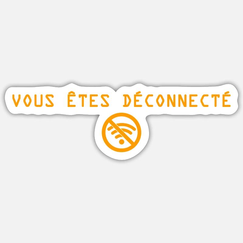 vous etes deconnecté ocre Sticker taille S (10 x 10 cm)