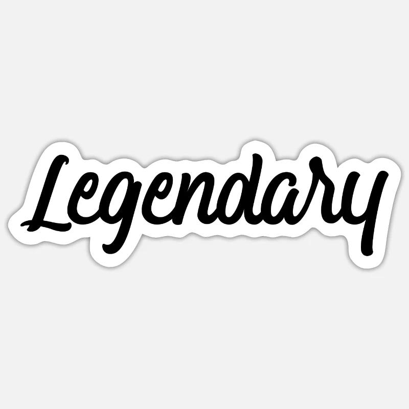 Legendary - Sticker size S (10 x 10 cm) - white matte