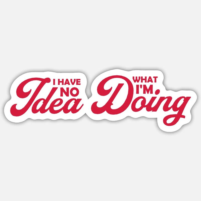 Aucune idée - Sticker taille S (10 x 10 cm) - blanc mat