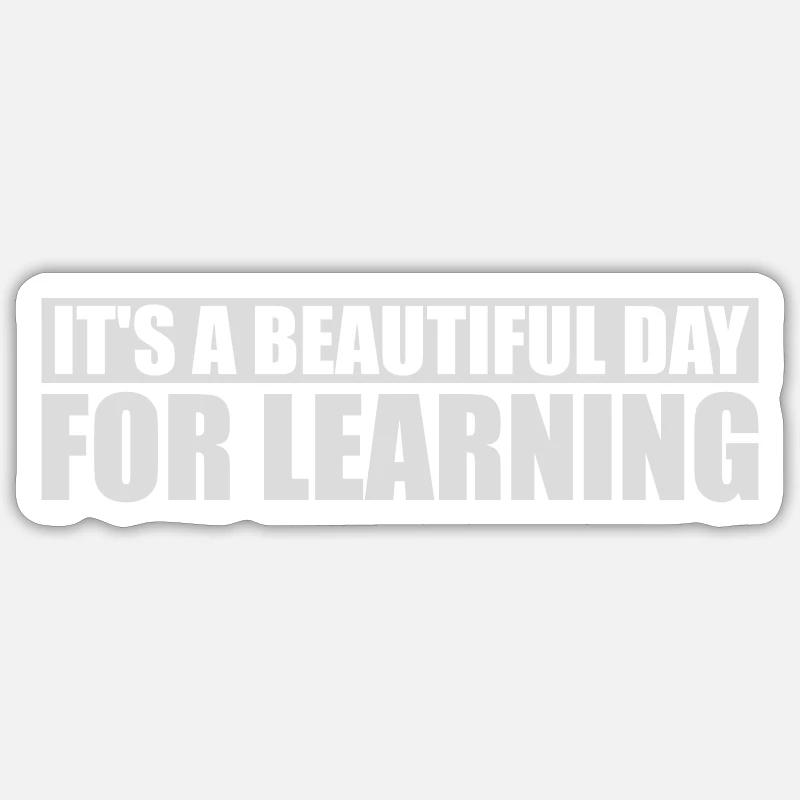 belle journée pour apprendre - Sticker taille S (10 x 10 cm) - blanc mat