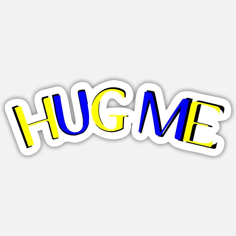 hug me Sticker size S (10 x 10 cm)