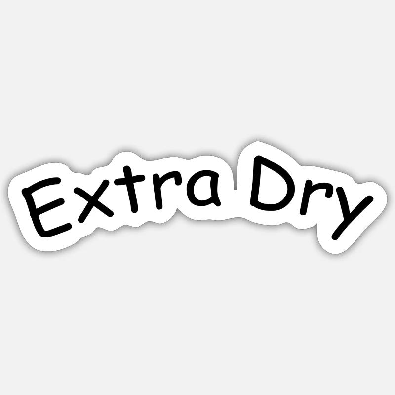 Extra dry - Sticker Größe S (10 x 10 cm) - Mattweiß