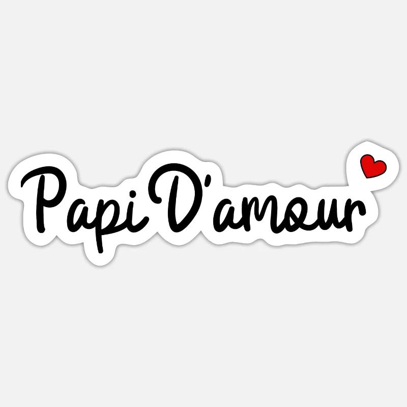 Papi d'amour Sticker taille S (10 x 10 cm)