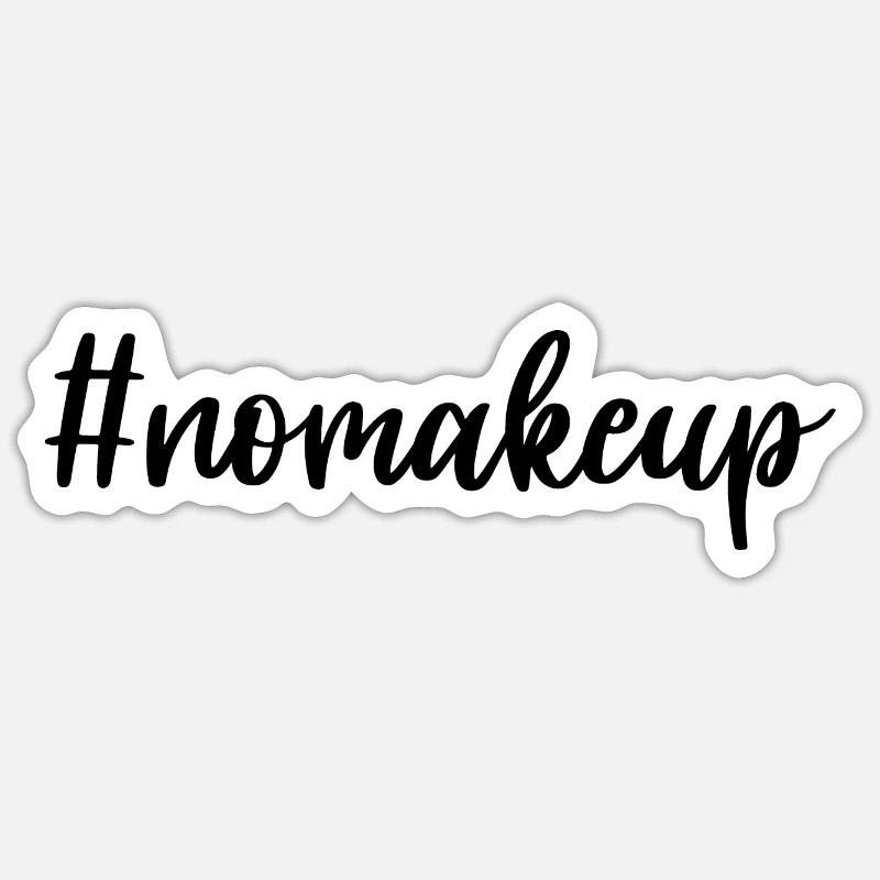 NOMAKE-up - Sticker Größe S (10 x 10 cm) - Mattweiß