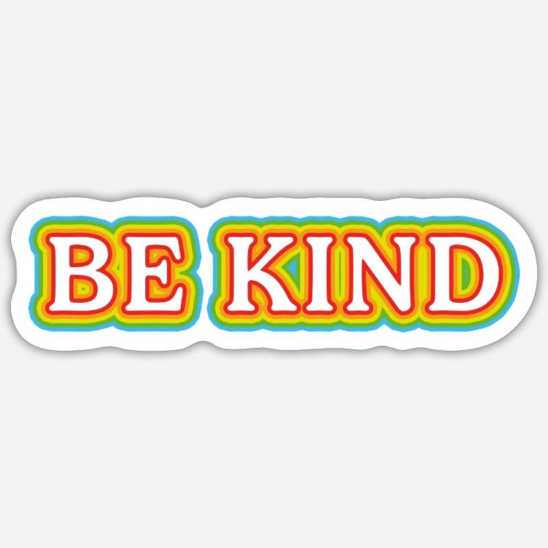 Be Kind - Sticker Größe S (10 x 10 cm) - Mattweiß