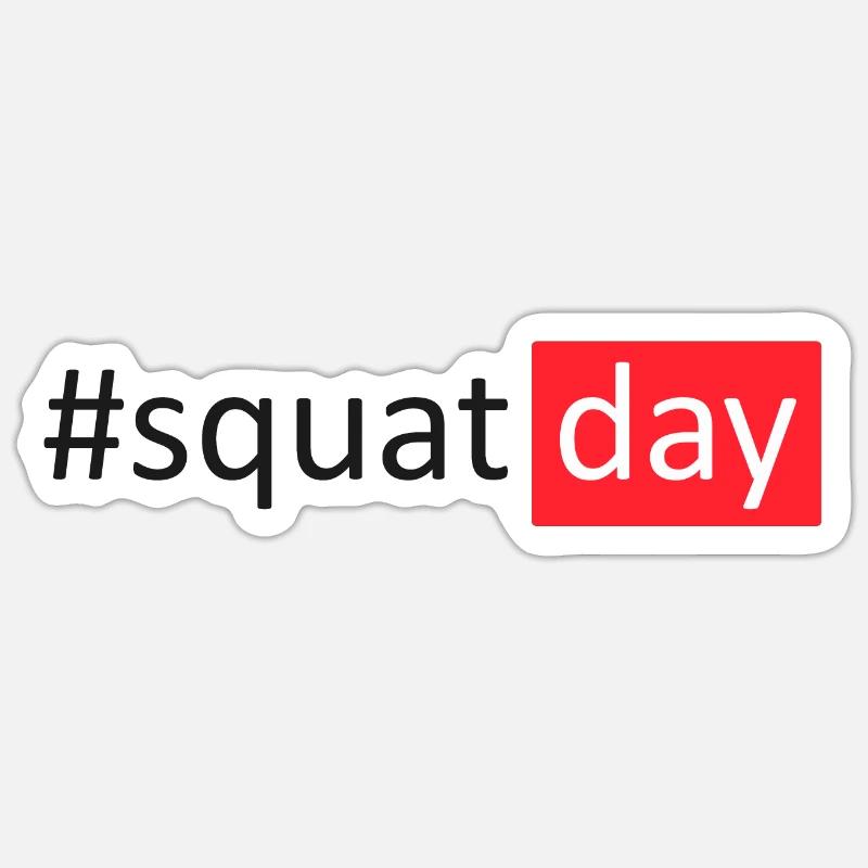 #squatday - Sticker Größe S (10 x 10 cm) - Mattweiß