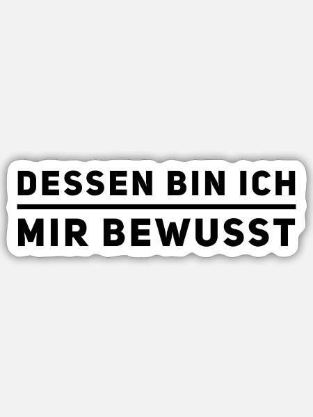 das ist mir klar - Sticker Größe S (10 x 10 cm) - Mattweiß