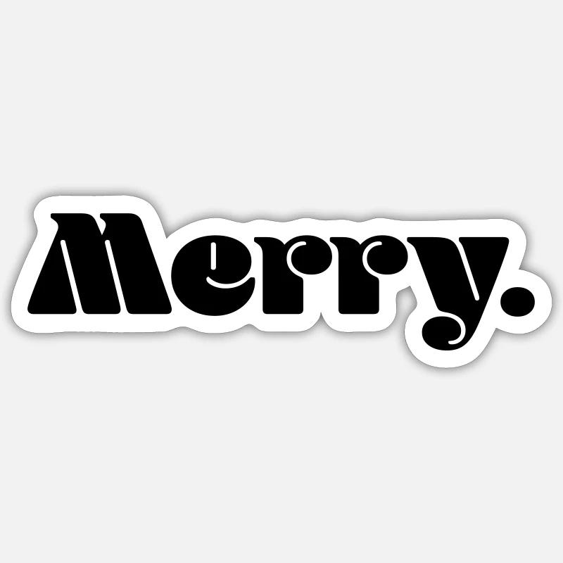 Merry. - Sticker size S (10 x 10 cm) - white matte