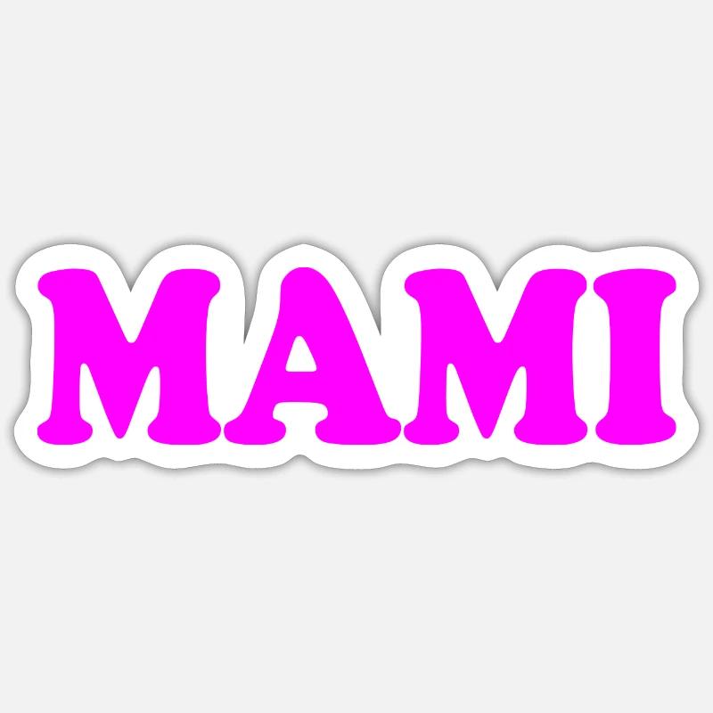 Mami - Sticker taille S (10 x 10 cm) - blanc mat