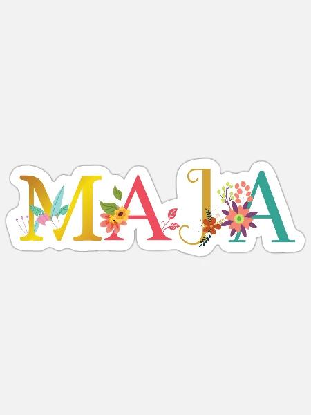 MAJA Name mit Blumen geschmückt - Sticker Größe S (10 x 10 cm) - Mattweiß