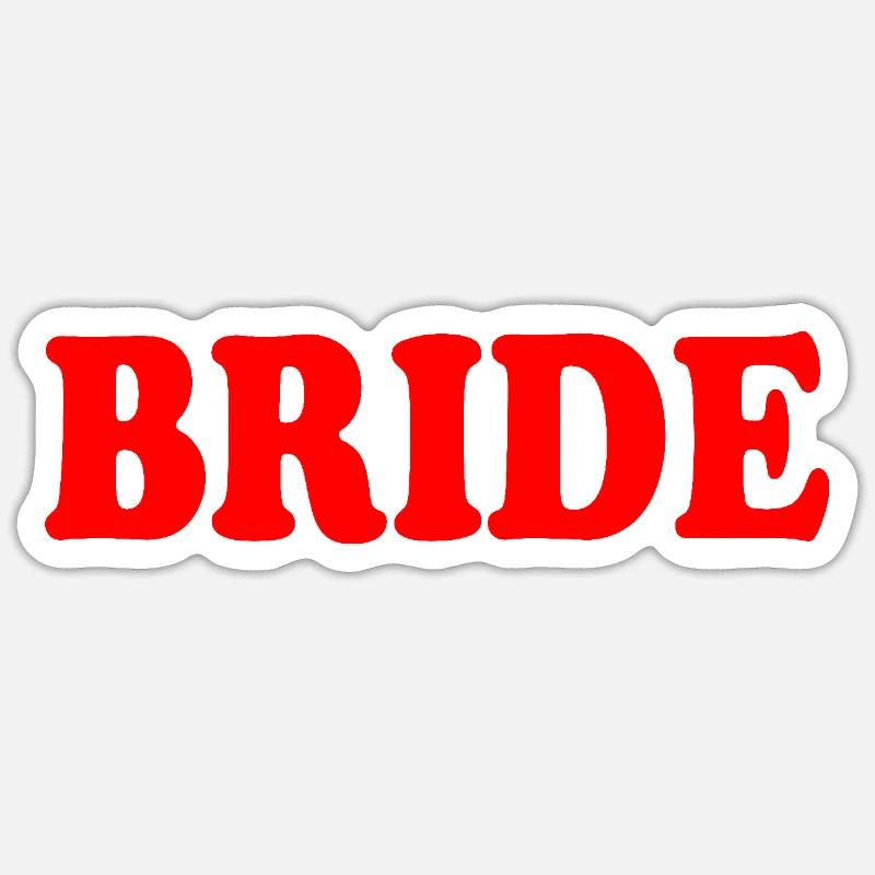 Bride - Sticker size S (10 x 10 cm) - white matte