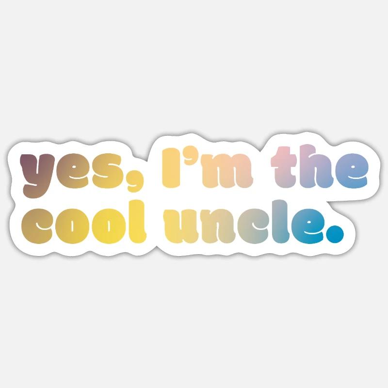 Cool Uncle Statement - Sticker Größe S (10 x 10 cm) - Mattweiß