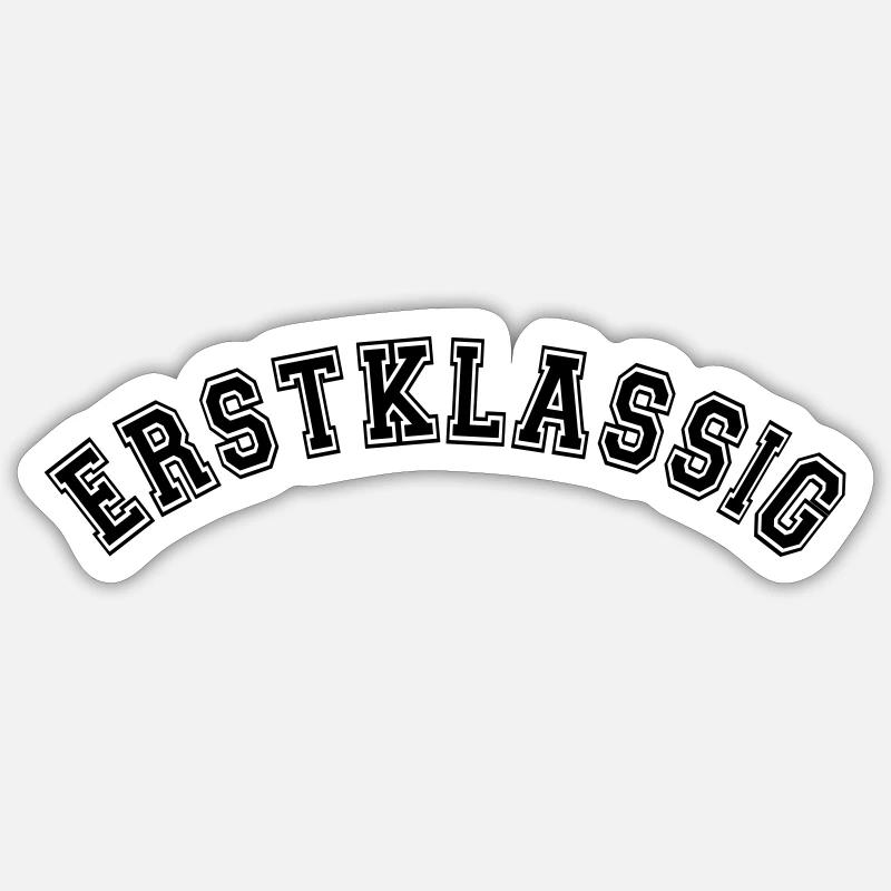Erstklassig Einschulung, Schulstart, schulkind Sticker Größe S (10 x 10 cm)