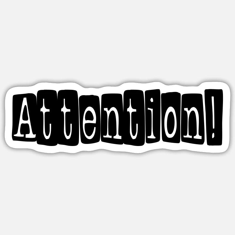attention Sticker size S (10 x 10 cm)