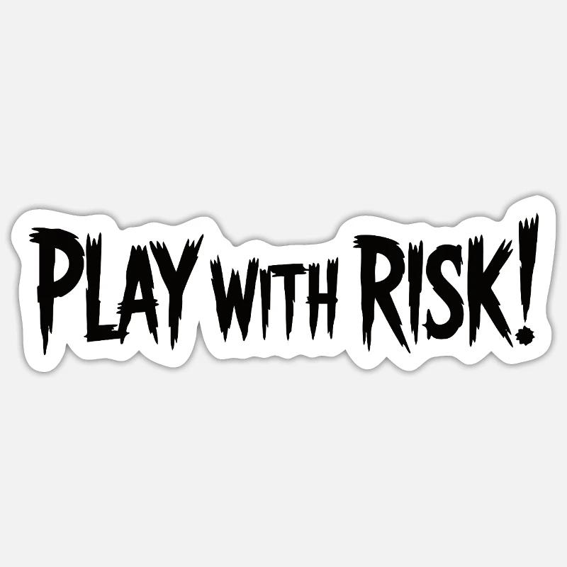 Play With Risk Bold Graphic Text Sticker size S (10 x 10 cm)