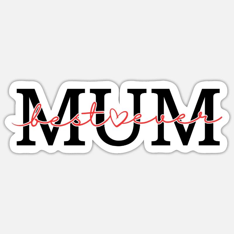 Beste Mutter aller Zeiten - Sticker Größe S (10 x 10 cm) - Mattweiß