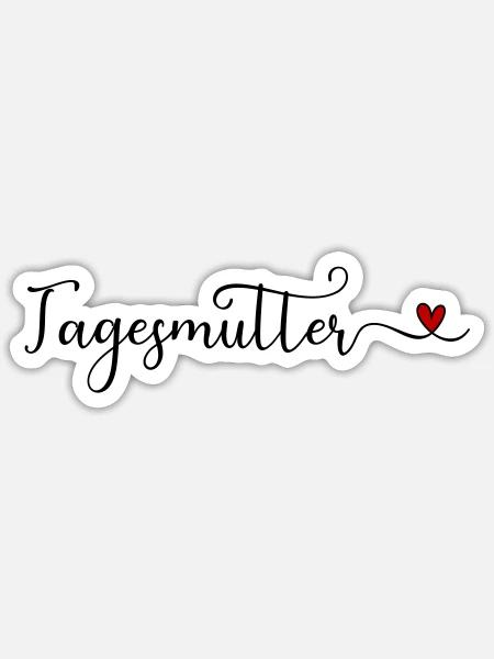 Tagesmutter Design mit Herz - Sticker Größe S (10 x 10 cm) - Mattweiß