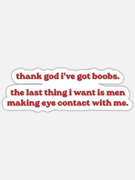 Thank God I’ve Got Boobs - Sticker Größe S (10 x 10 cm) - Mattweiß