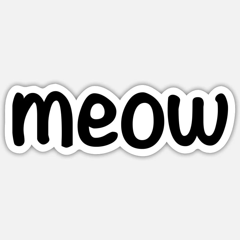 Meow Sticker size S (10 x 10 cm)