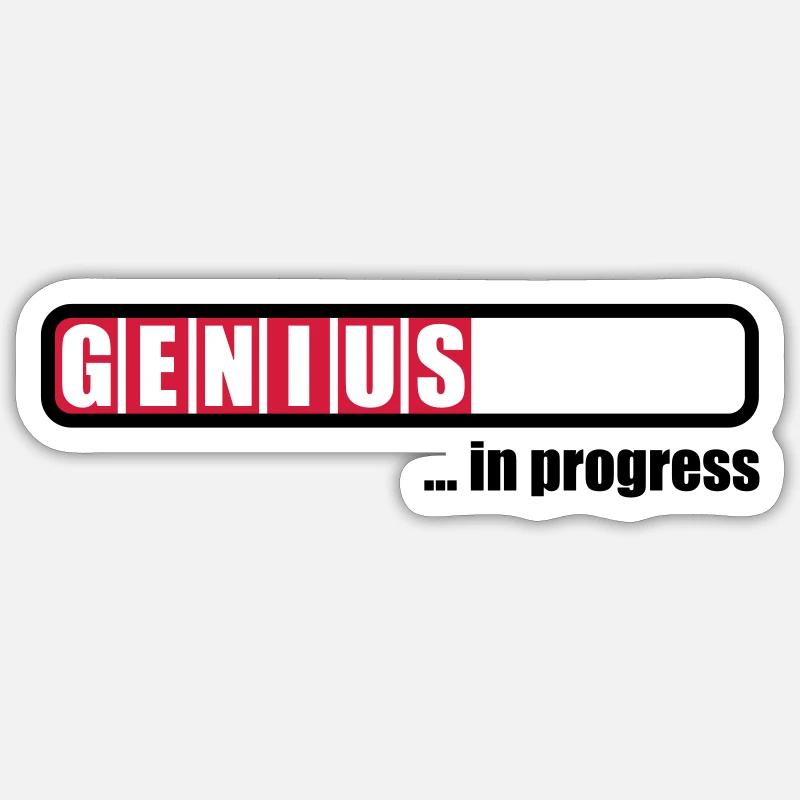 Genius in progress - Sticker taille S (10 x 10 cm) - blanc mat