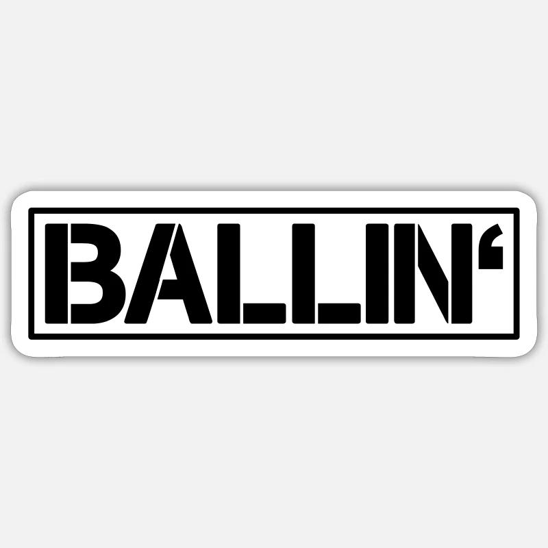 ballin - Sticker Größe S (10 x 10 cm) - Mattweiß