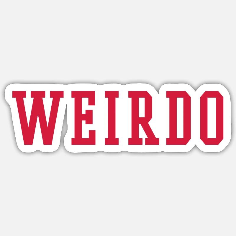 Weirdo - Sticker size S (10 x 10 cm) - white matte