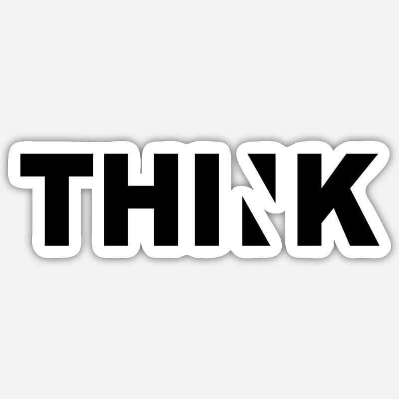 Think - Sticker size S (10 x 10 cm) - white matte