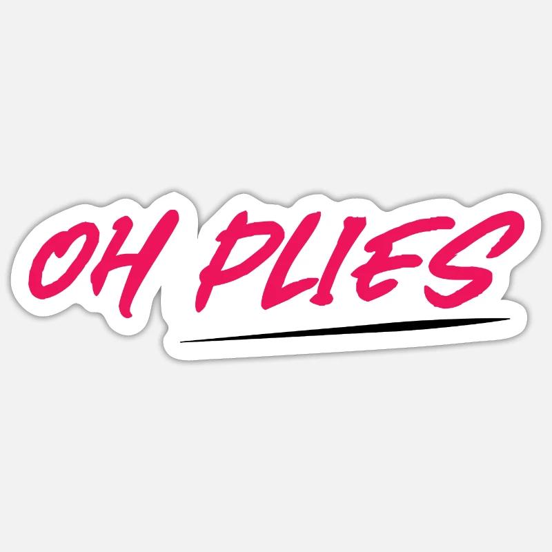 Oh Plies 4 - Sticker Größe S (10 x 10 cm) - Mattweiß