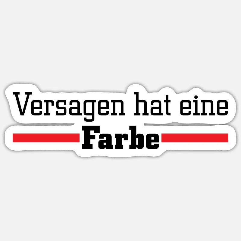 Versagen hat eine Farbe - Rot Sticker Größe S (10 x 10 cm)