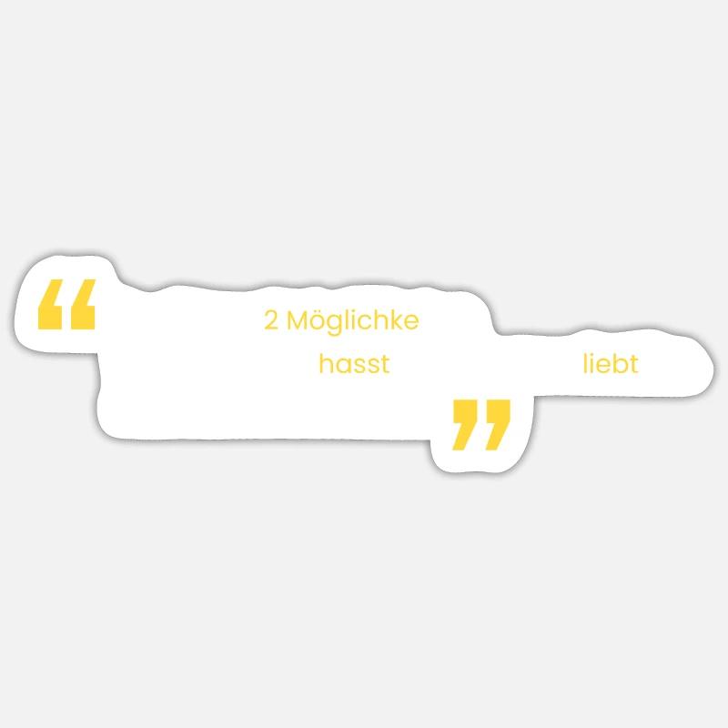 Liebe ihn oder Hasse ihn Sticker Größe S (10 x 10 cm)