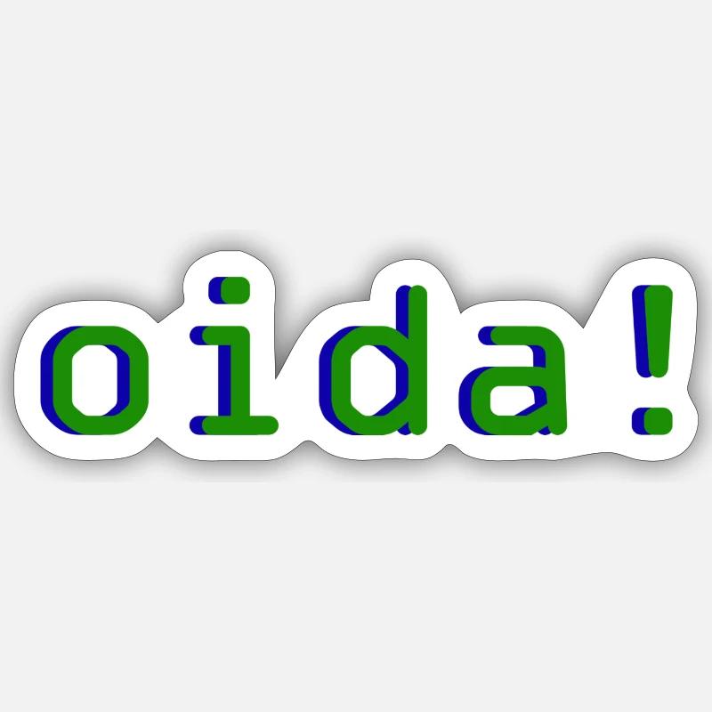 oida! - Sticker Größe S (10 x 10 cm) - Mattweiß