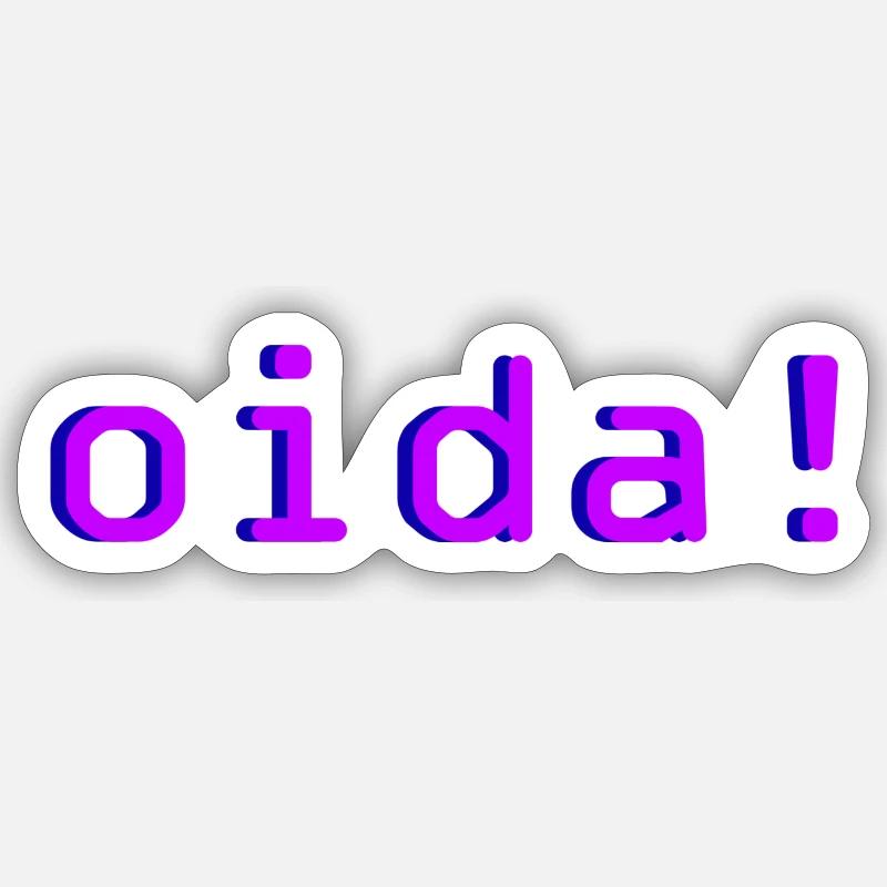 oida! - Sticker Größe S (10 x 10 cm) - Mattweiß