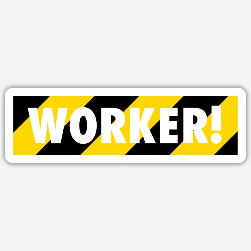 Worker Sticker Größe S (10 x 10 cm)