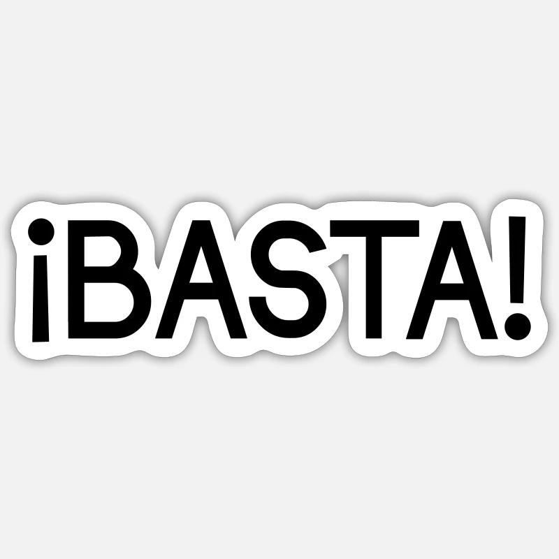 Basta - Sticker size S (10 x 10 cm) - white matte