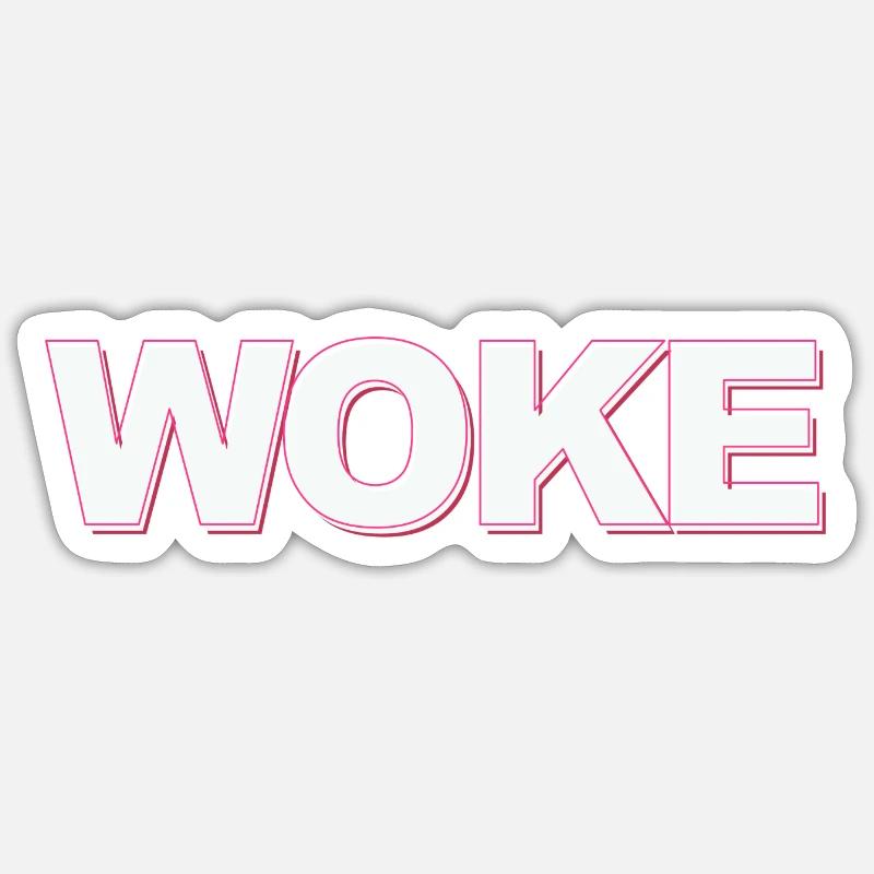 Autodérision : WOKE - Sticker taille S (10 x 10 cm) - blanc mat