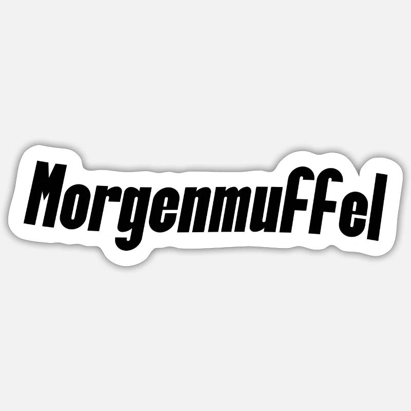 Morgenmuffel - Sticker Größe S (10 x 10 cm) - Mattweiß