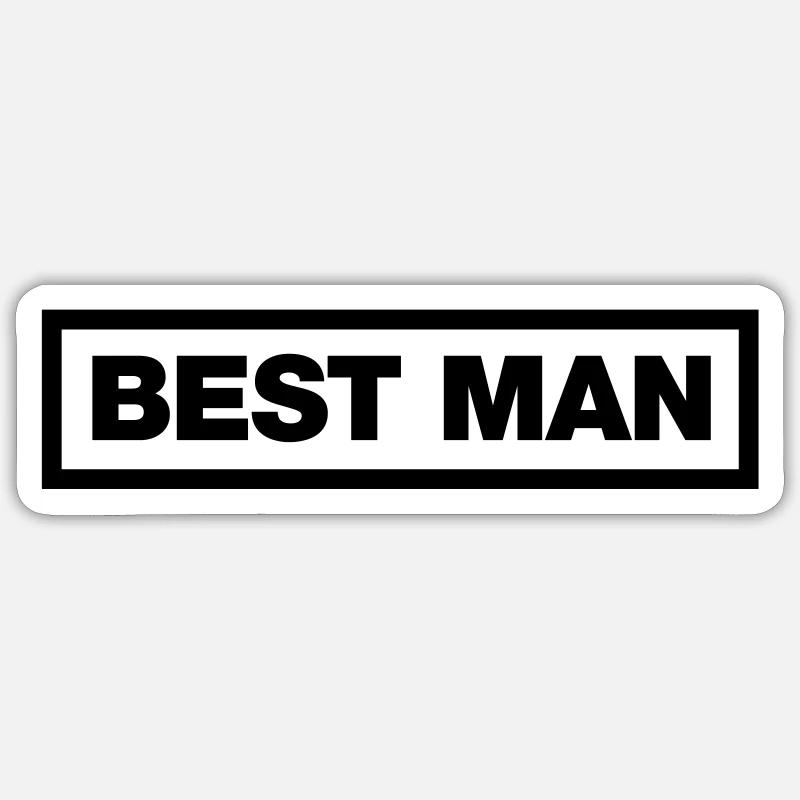 Best Man - Sticker Größe S (10 x 10 cm) - Mattweiß