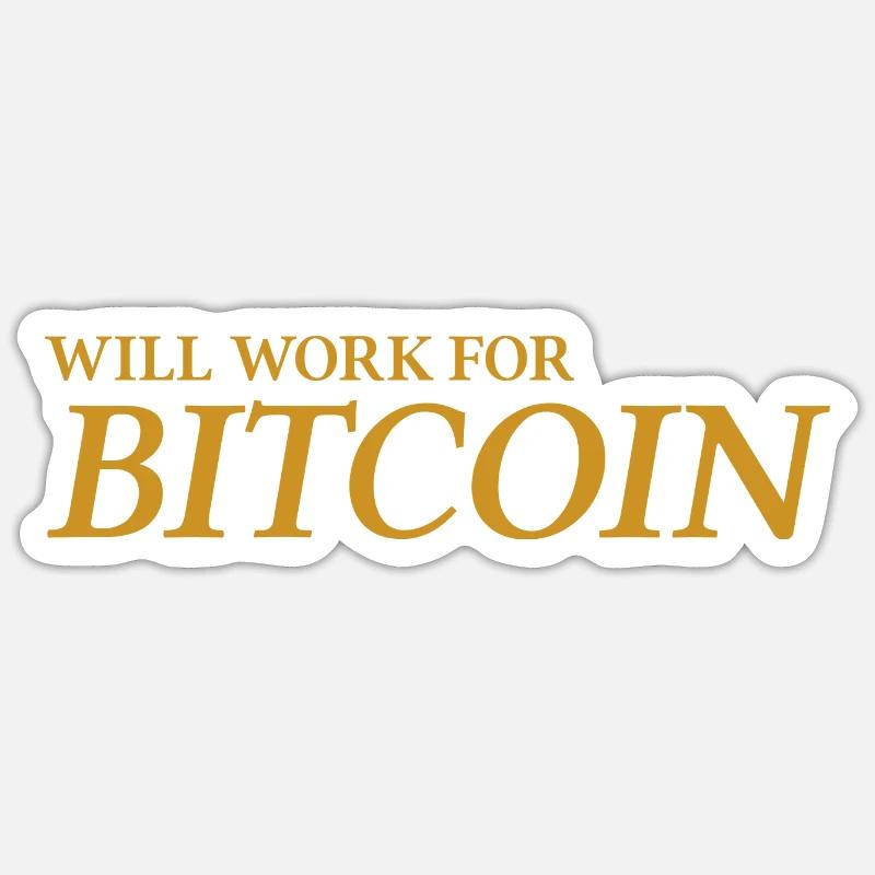 Fonctionnera pour Bitcoin - Sticker taille S (10 x 10 cm) - blanc mat