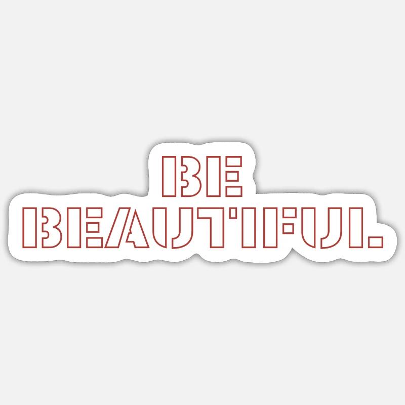 Beau - Sticker taille S (10 x 10 cm) - blanc mat