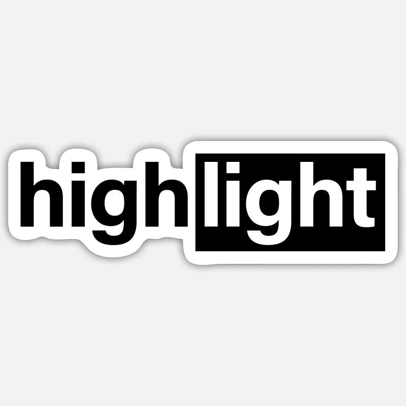 highlight - Sticker Größe S (10 x 10 cm) - Mattweiß
