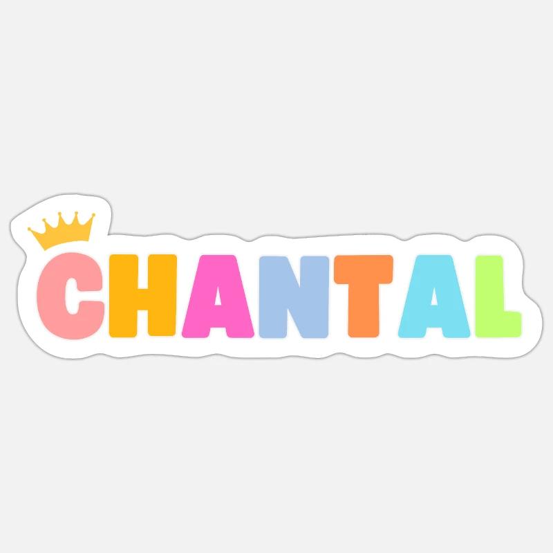 Chantal! Personnalisable - Sticker taille S (10 x 10 cm) - blanc mat