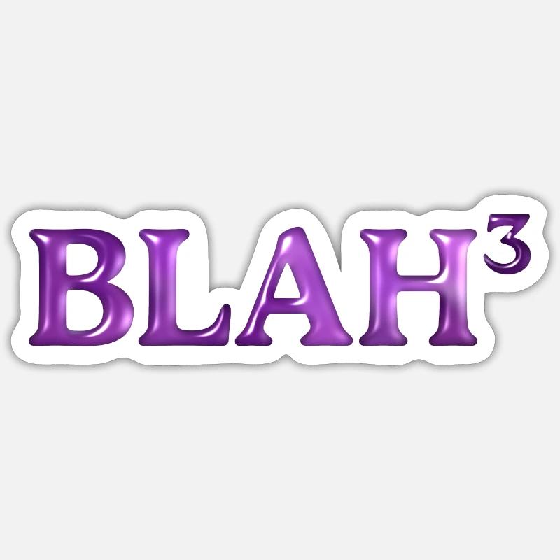BLAH_3 - Sticker taille S (10 x 10 cm) - blanc mat