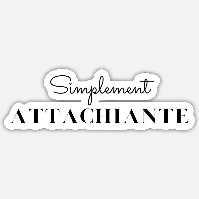 Simplement attachiante Sticker taille S (10 x 10 cm)