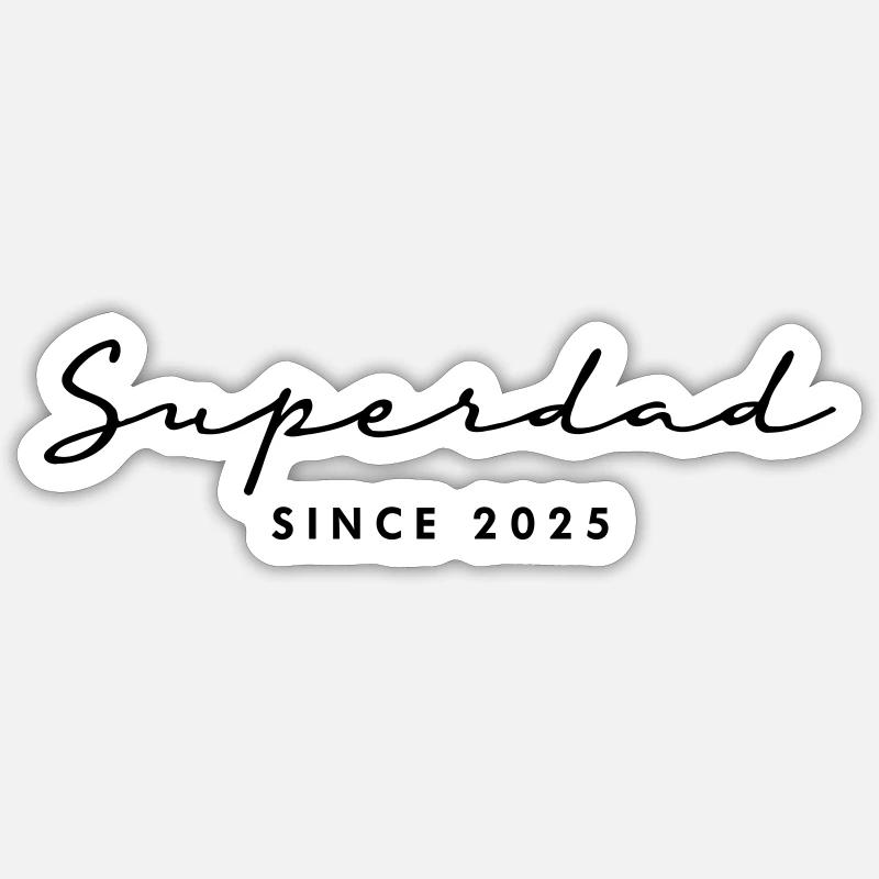 Superdad Dad Dad 2025 - Sticker size S (10 x 10 cm) - white matte