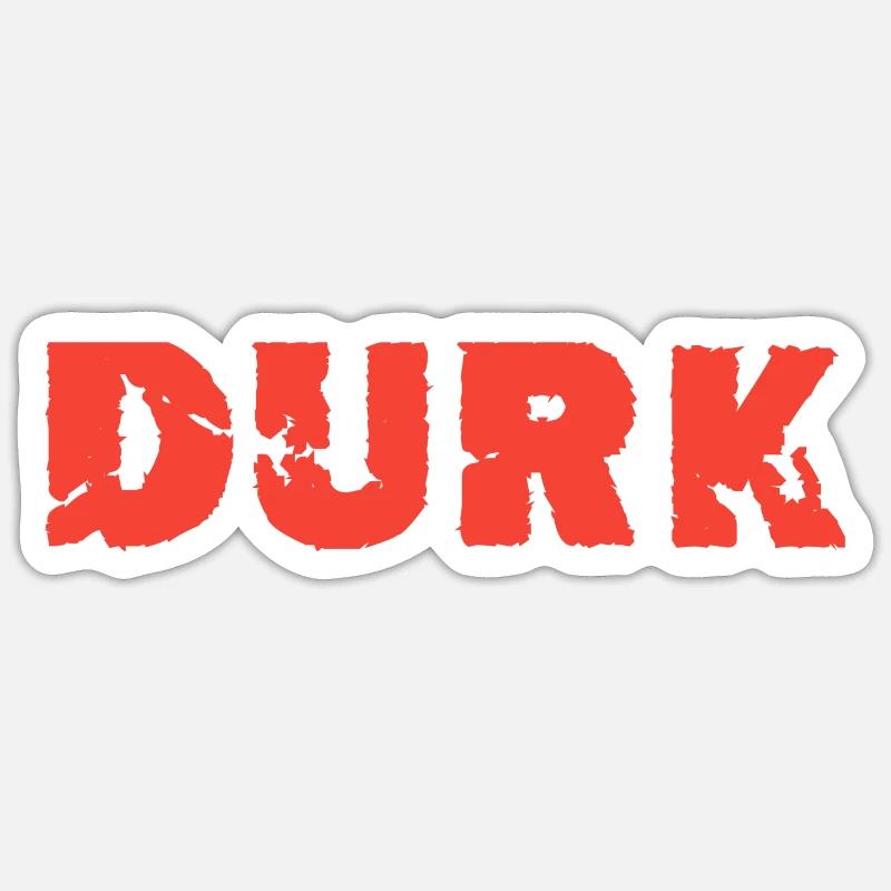 Durk - Sticker taille S (10 x 10 cm) - blanc mat
