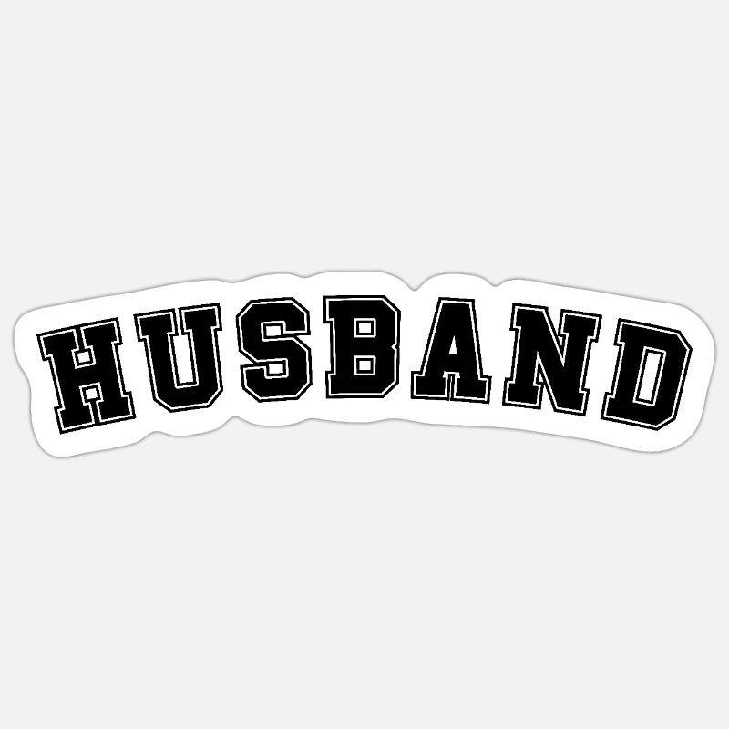 Husband - Sticker size S (10 x 10 cm) - white matte