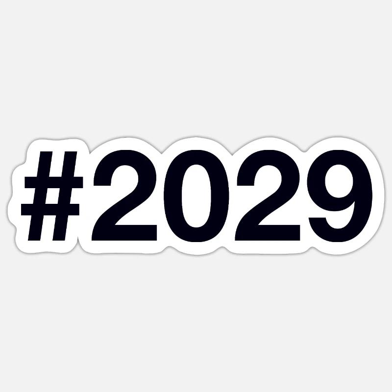 2029 Hashtag Sticker size S (10 x 10 cm)