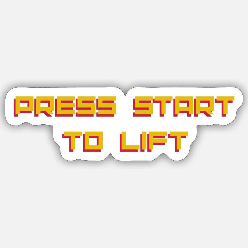 Press Start to Lift - Sticker taille S (10 x 10 cm) - blanc mat