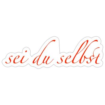 sei du selbst - Sticker Größe S (10 x 10 cm) - Mattweiß - Vorne